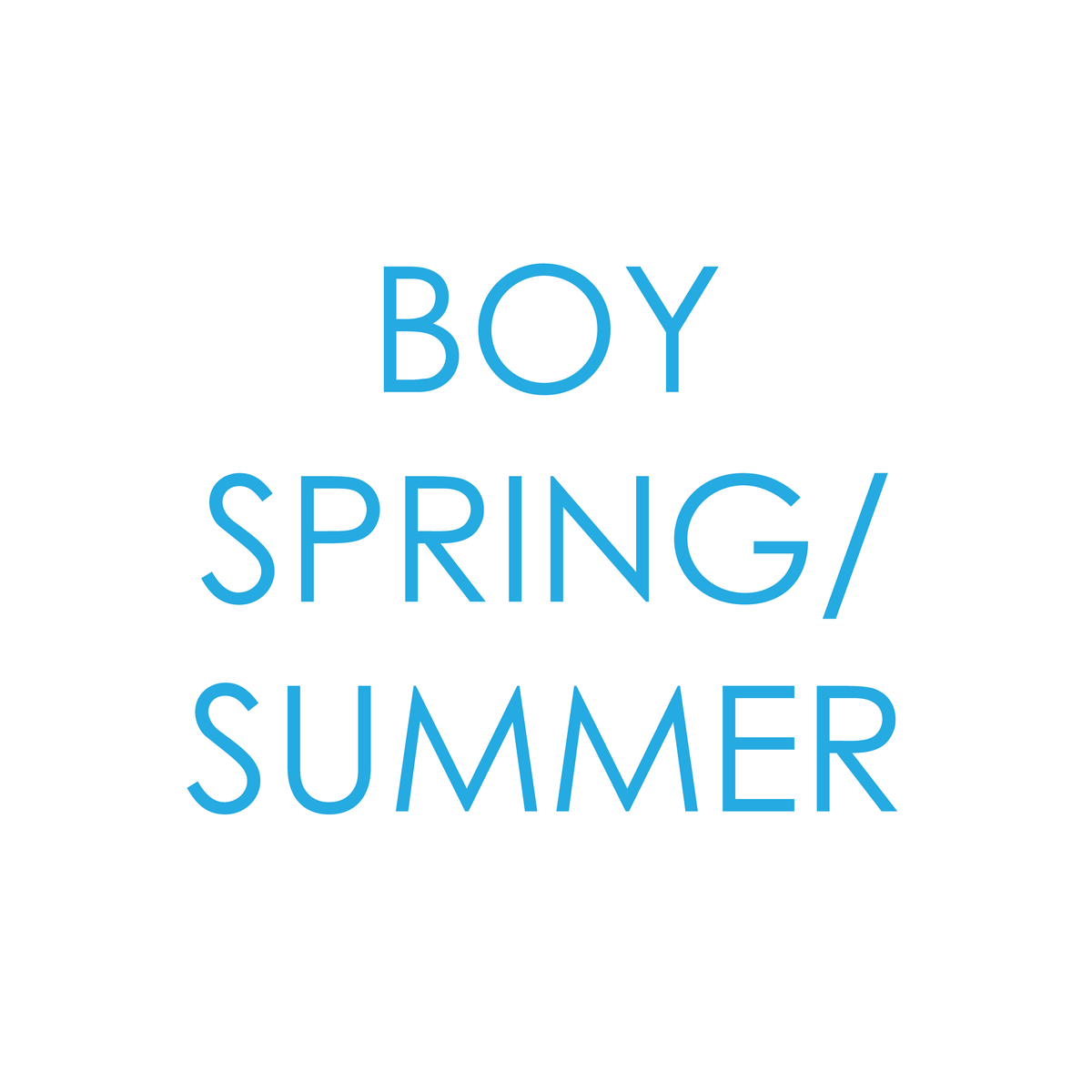 BOY SPRING/SUMMER